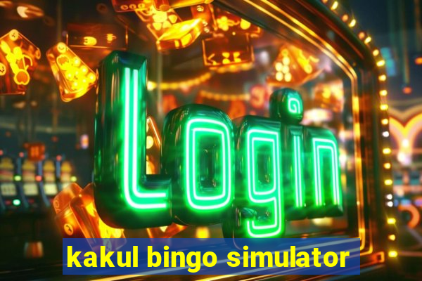 kakul bingo simulator